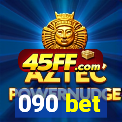 090 bet